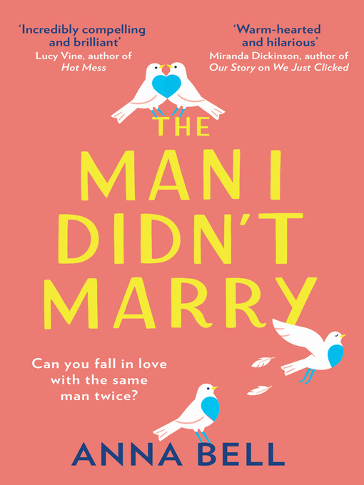 Title details for The Man I Didn't Marry by Anna Bell - Available